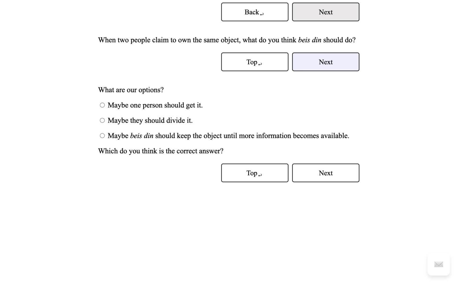 An interactive Hisbonen prediction asking how beis din should resolve disputed ownership.