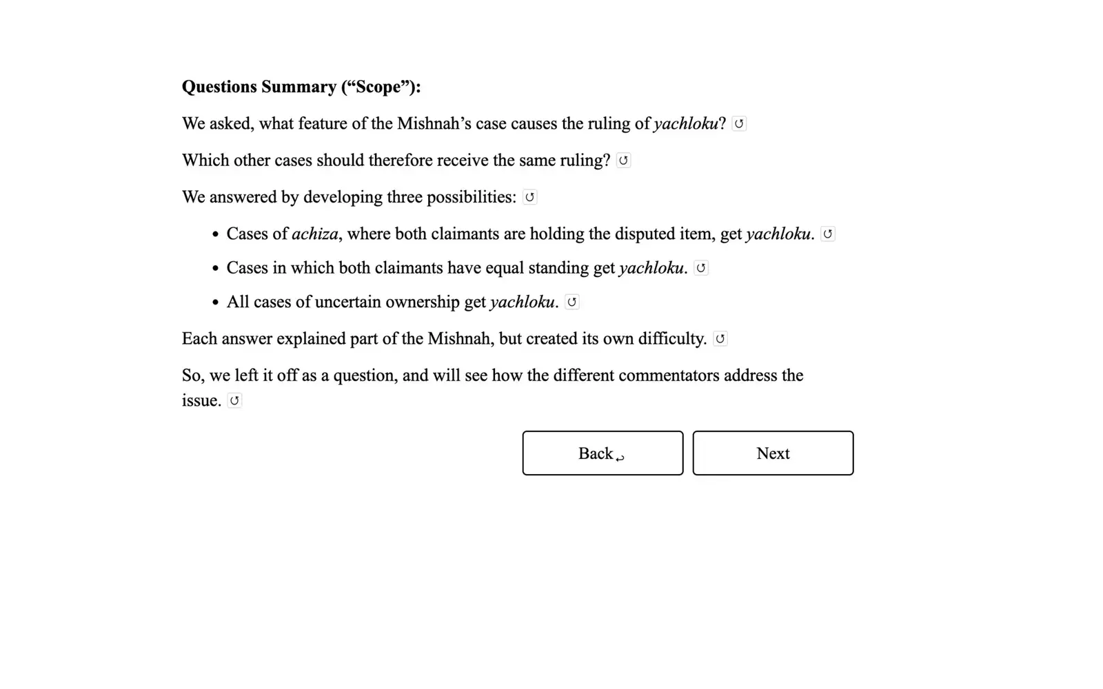 A Hisbonen questions summary reviewing three possible scopes of the Mishnah’s ruling.